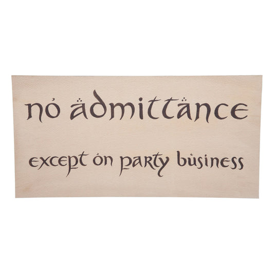 El Hobbit Réplica Cartel No Admittance - Z POP Toys